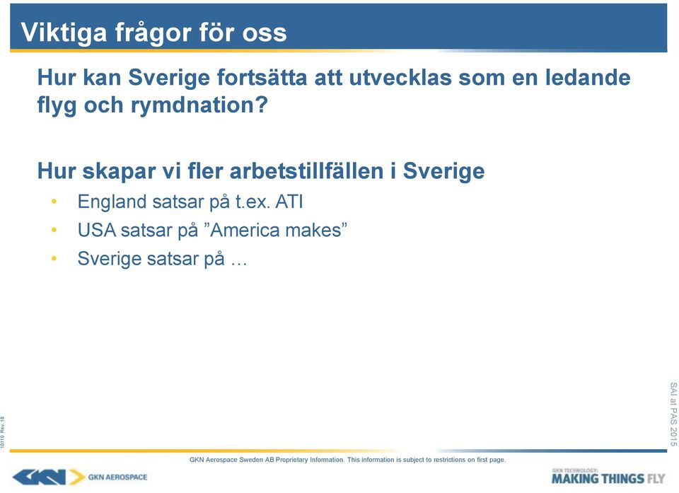 Hur skapar vi fler arbetstillfällen i Sverige England