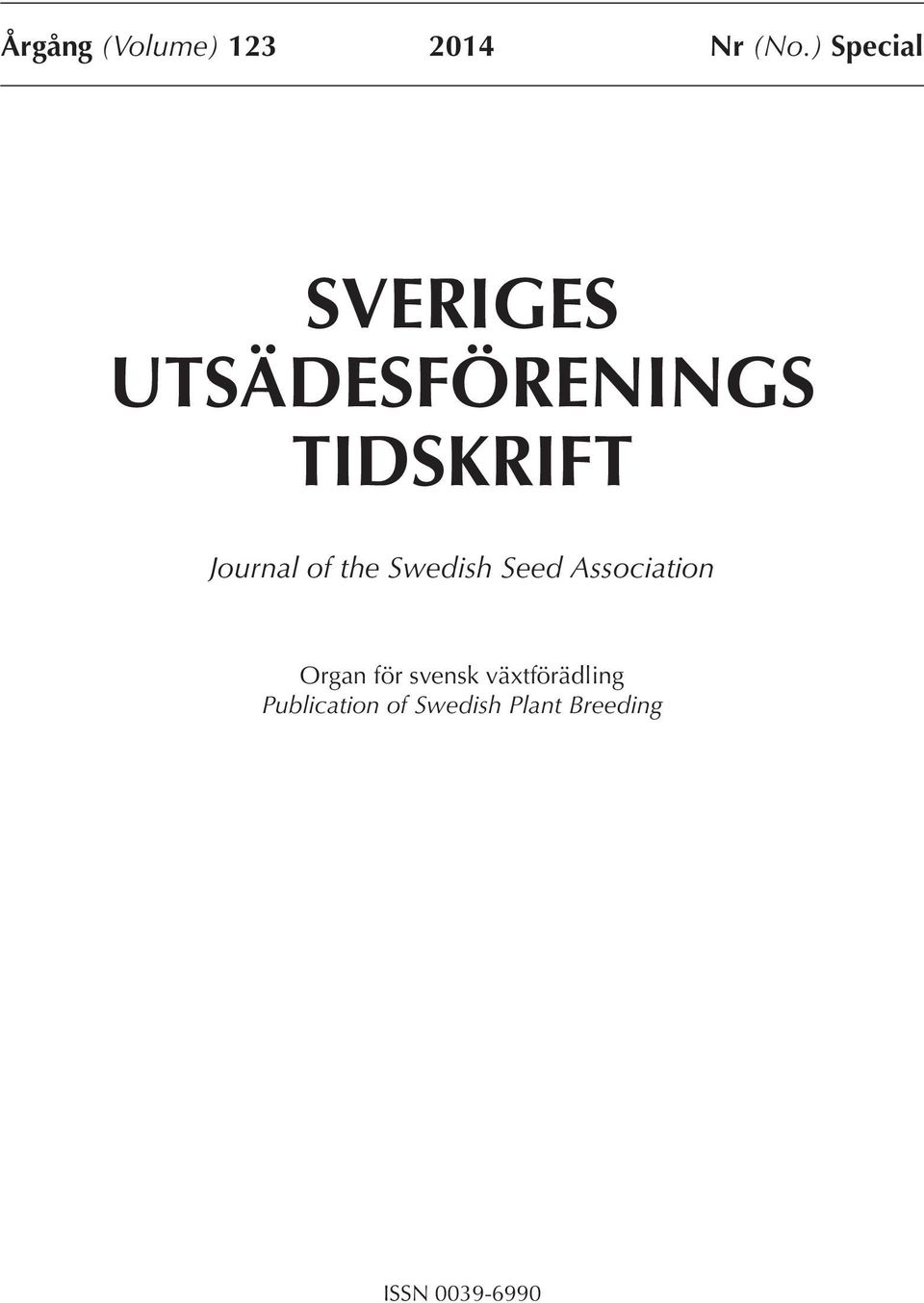 Journal of the Swedish Seed Association Organ för