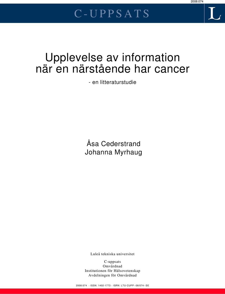 tekniska universitet C-uppsats Omvårdnad Institutionen för