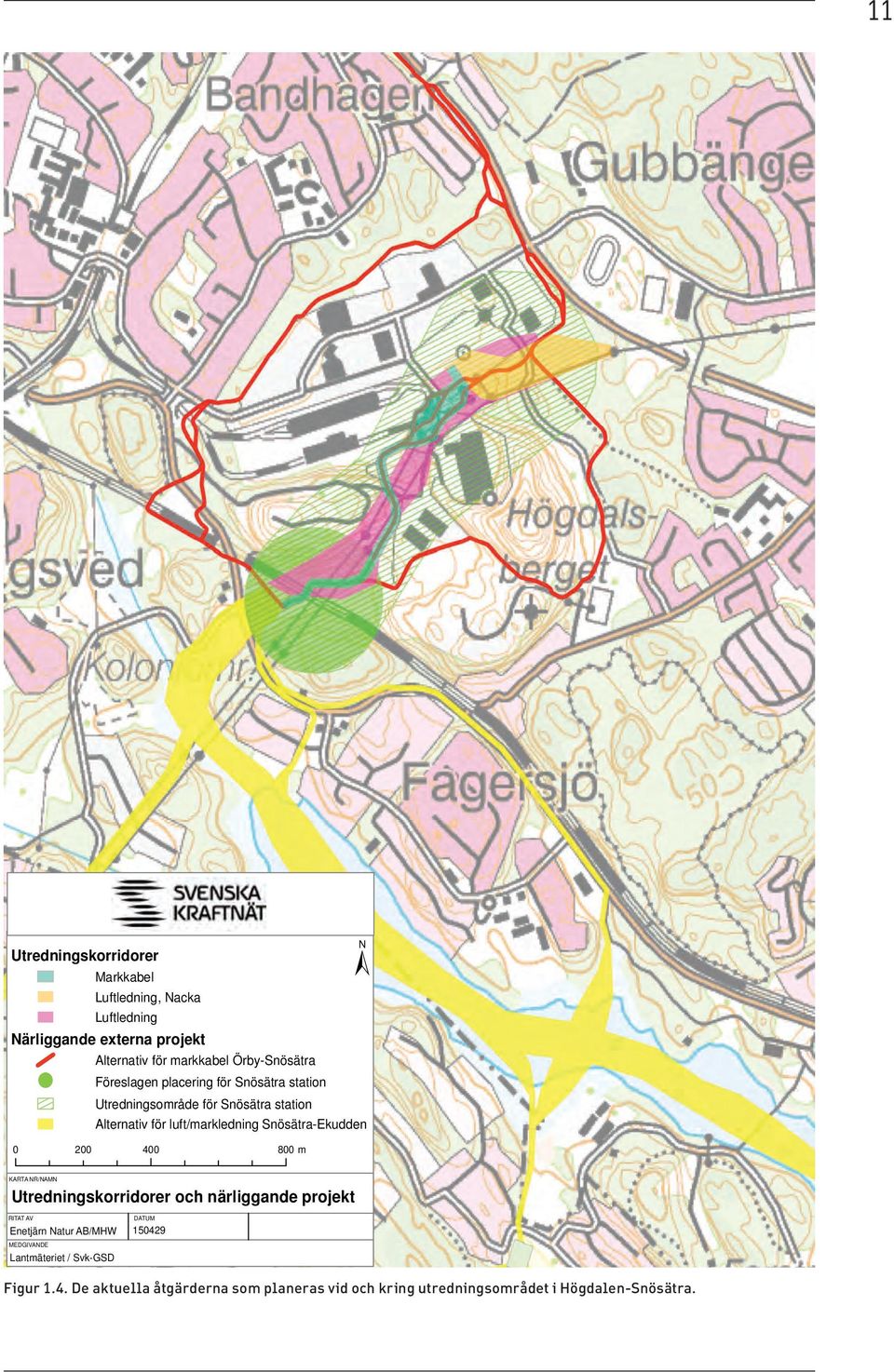 Föreslagen placering för Snösätra station Utredningsområde för Snösätra station Alternativ för luft/markledning Snösätra-Ekudden