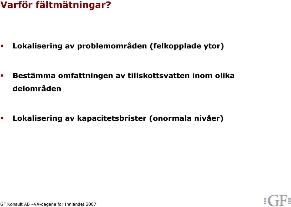 ytor) Bestämma omfattningen av