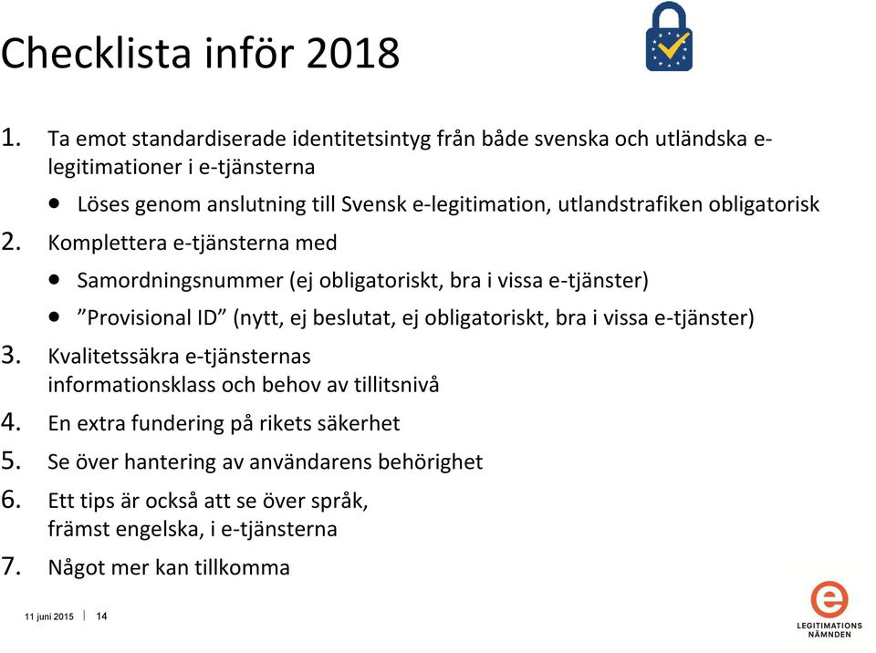 utlandstrafiken obligatorisk 2.