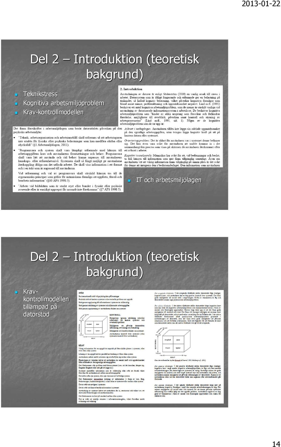 och arbetsmiljölagen Del 2 Introduktion (teoretisk