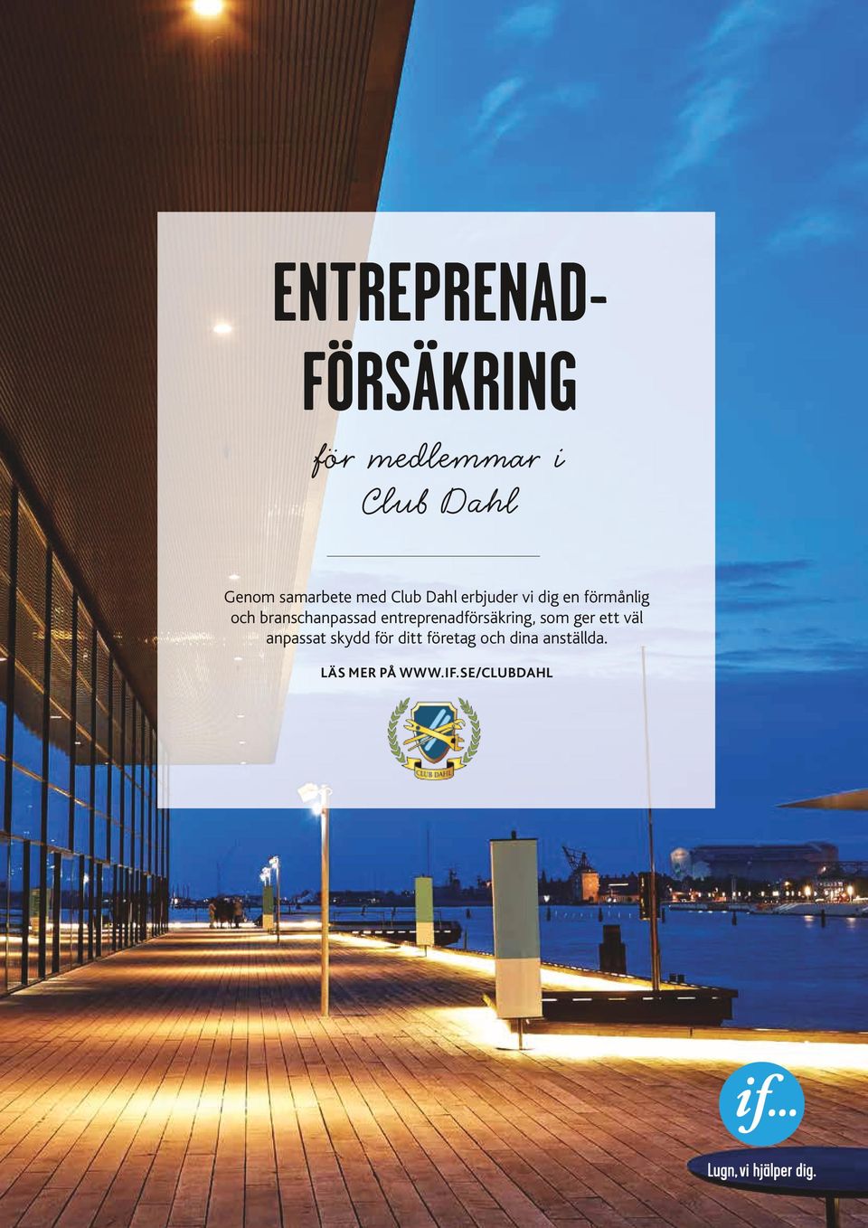 branschanpassad entreprenadförsäkring, som ger ett väl