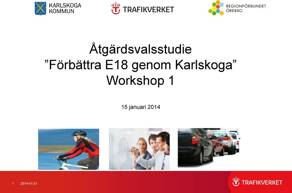 Förbättra E18 genom