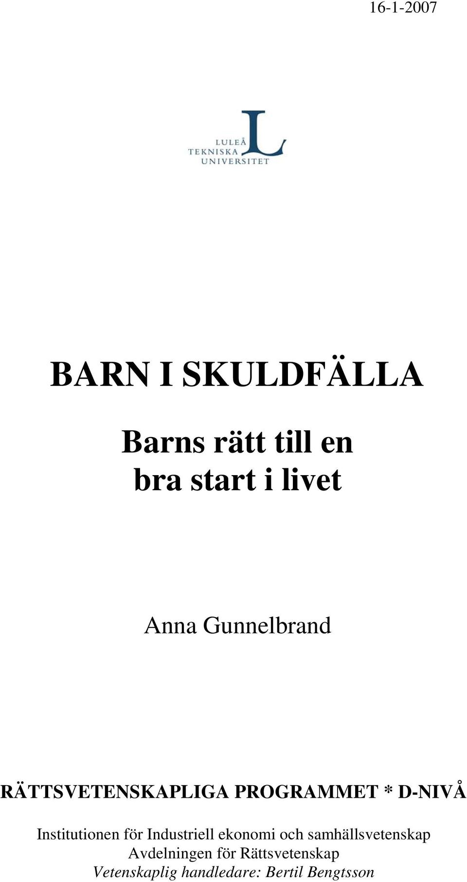 Institutionen för Industriell ekonomi och samhällsvetenskap