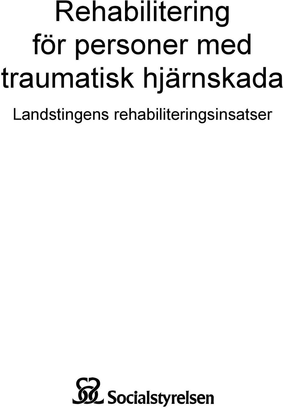 traumatisk hjärnskada