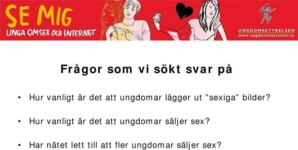 Hur vanligt är det att ungdomar säljer sex?