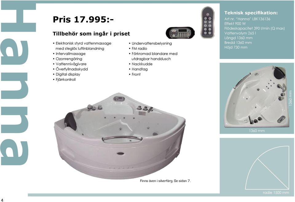 Överfyllnadsskydd Digital display Fjärrkontroll Undervattensbelysning FM radio Förkromad blandare med utdragbar handdusch