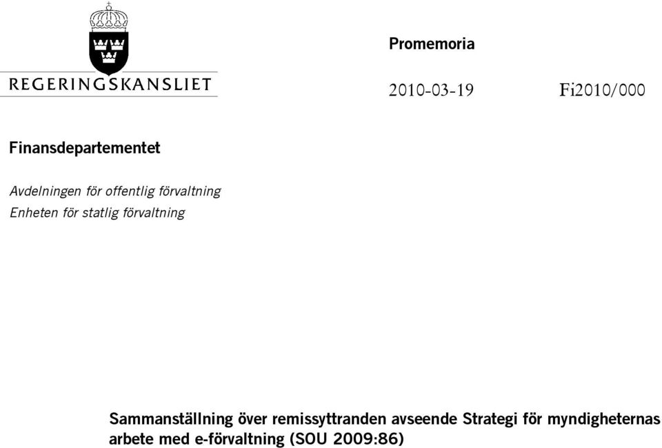 förvaltning Sammanställning över remissyttranden avseende