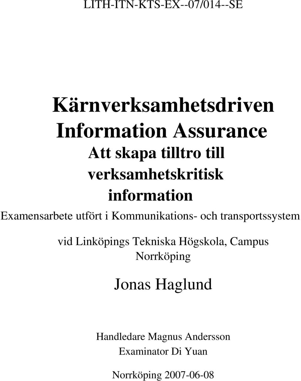 Kommunikations- och transportssystem vid Linköpings Tekniska Högskola, Campus