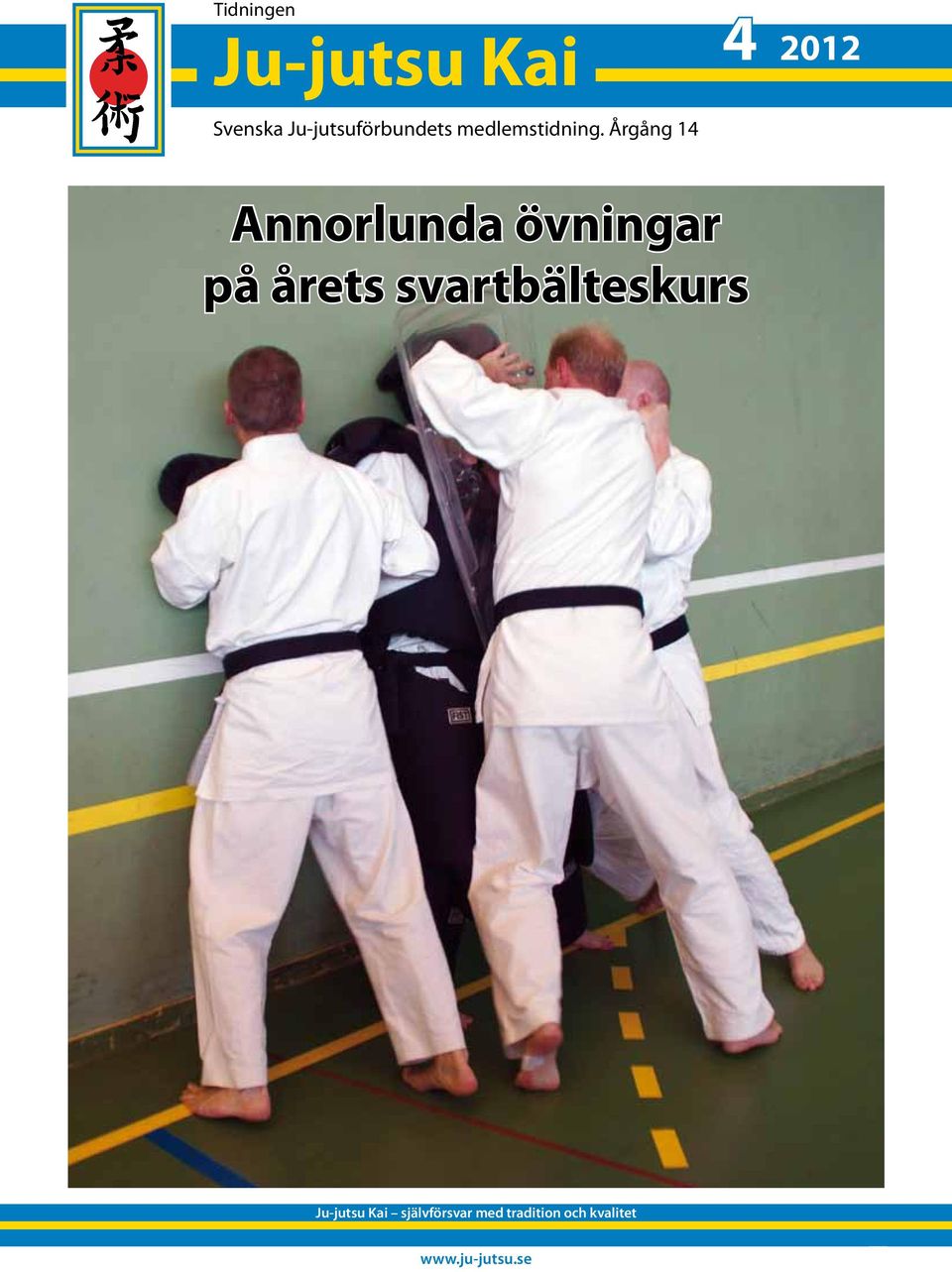 Årgång 14 Annorlunda övningar på årets