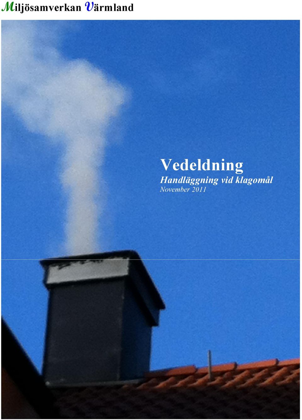 Vedeldning