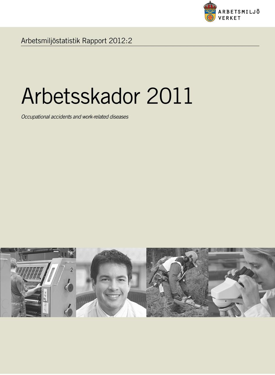 Arbetsskador 2011