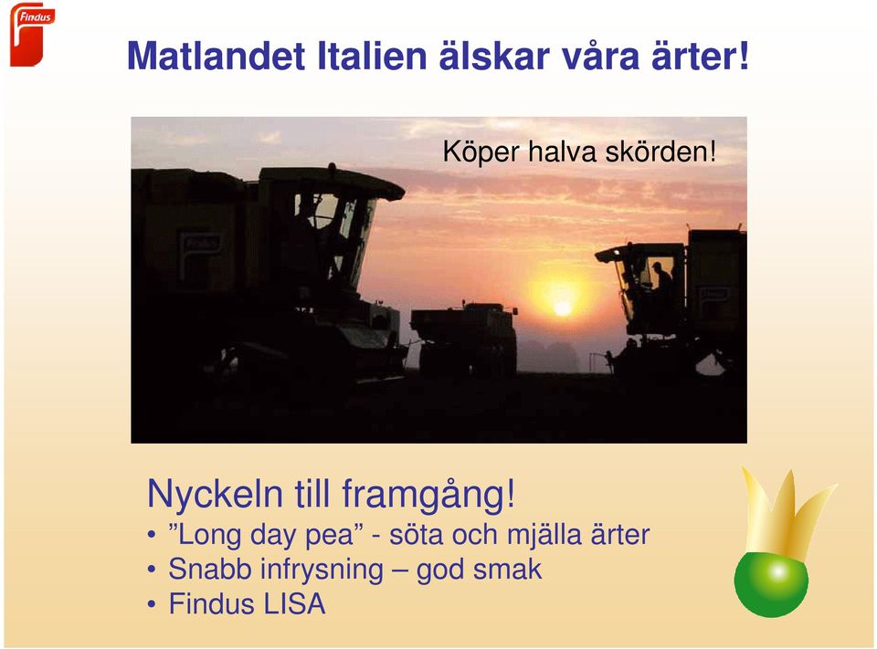 Nyckeln till framgång!