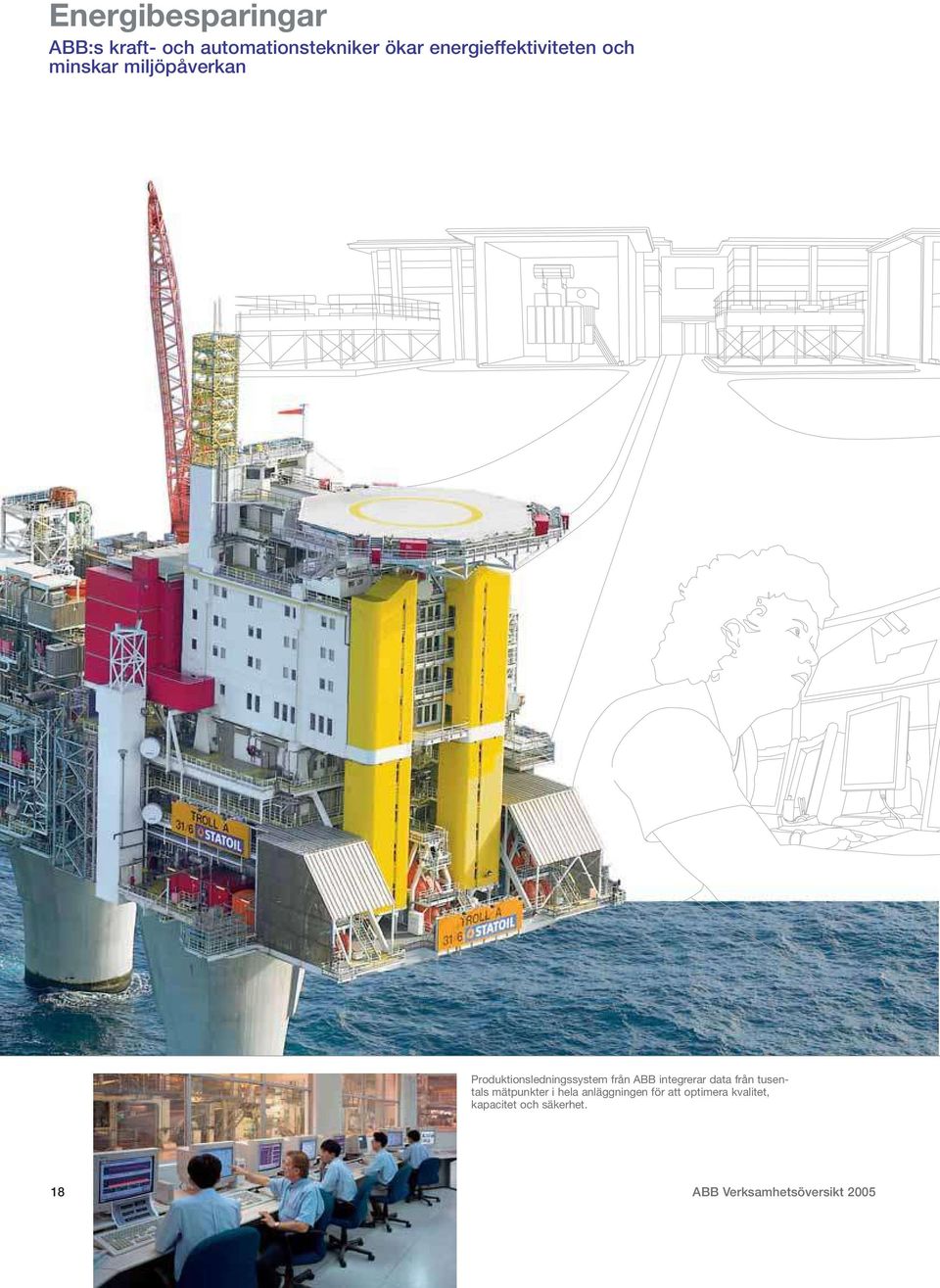 Produktionsledningssystem från ABB integrerar data från tusentals