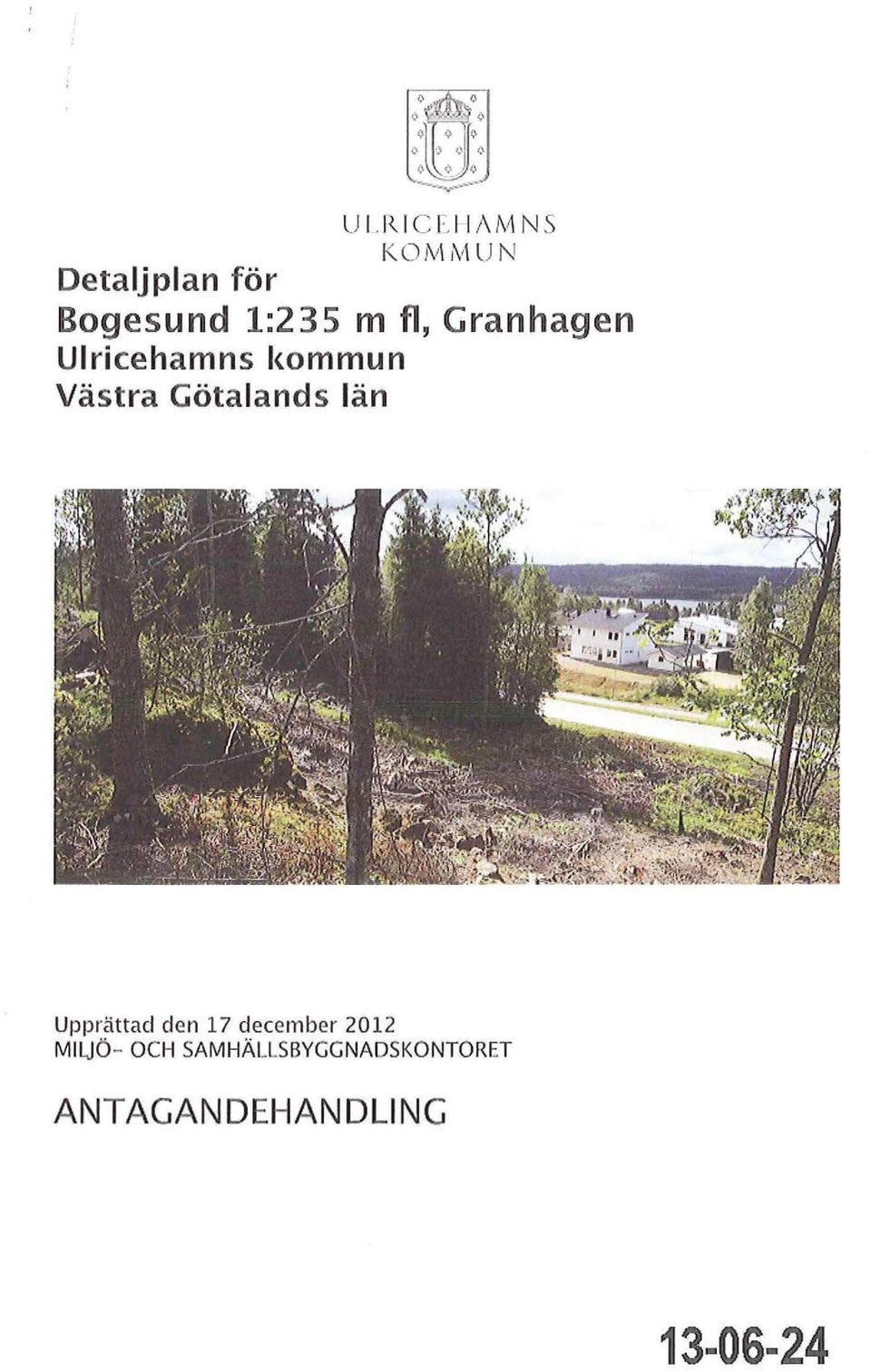 Granhagen Uricehamns kommun Västra Götaands än