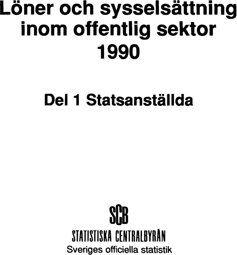 Statsanställda STATISTISKA