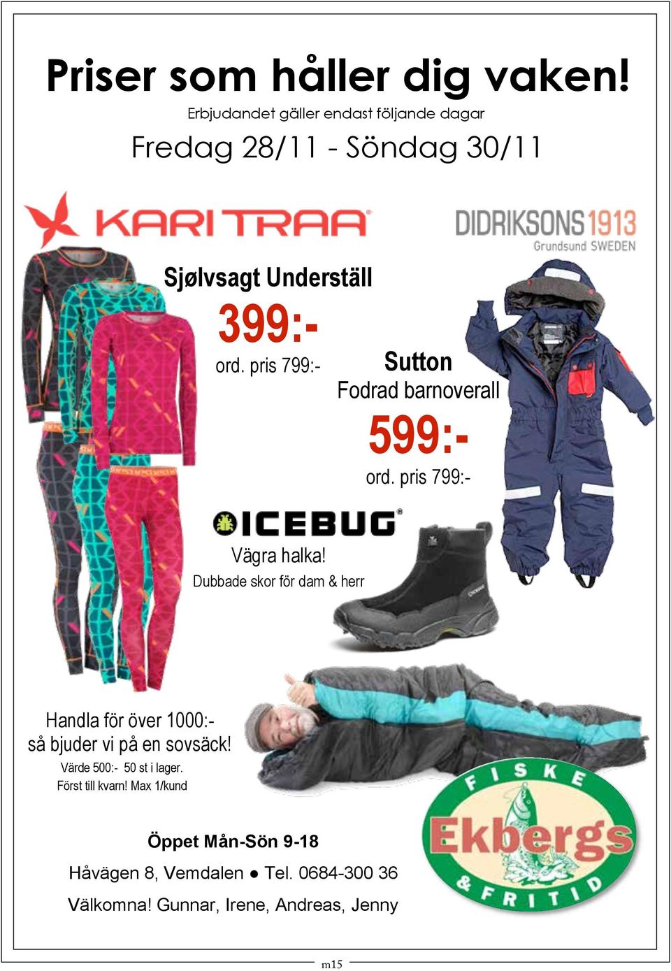 pris 799:- Sutton Fodrad barnoverall 599:- ord. pris 799:- Vägra halka!