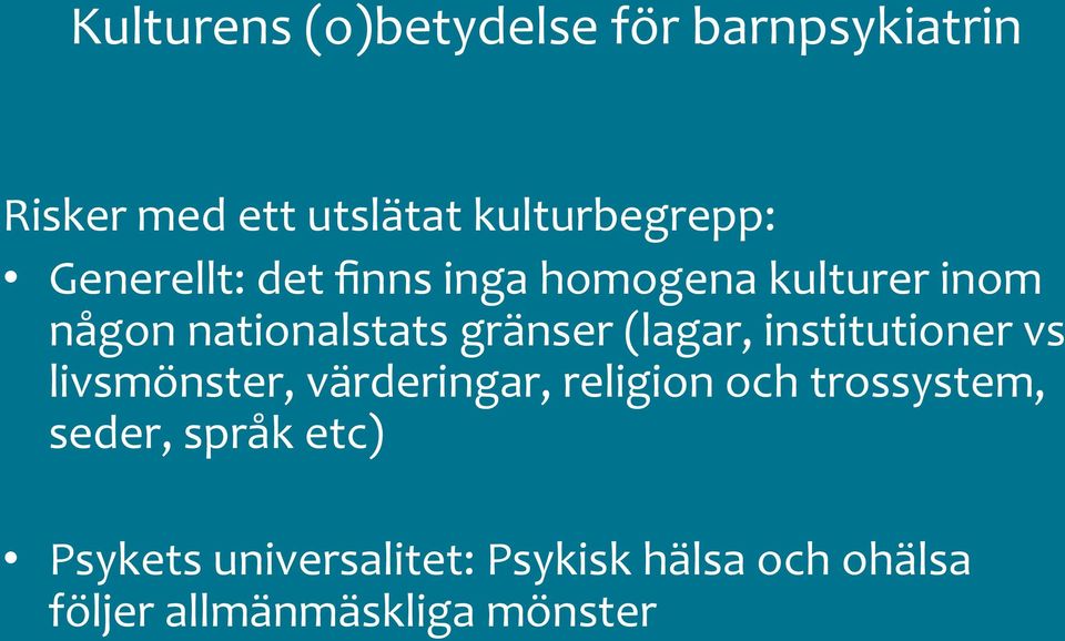 (lagar, institutioner vs livsmönster, värderingar, religion och trossystem, seder,