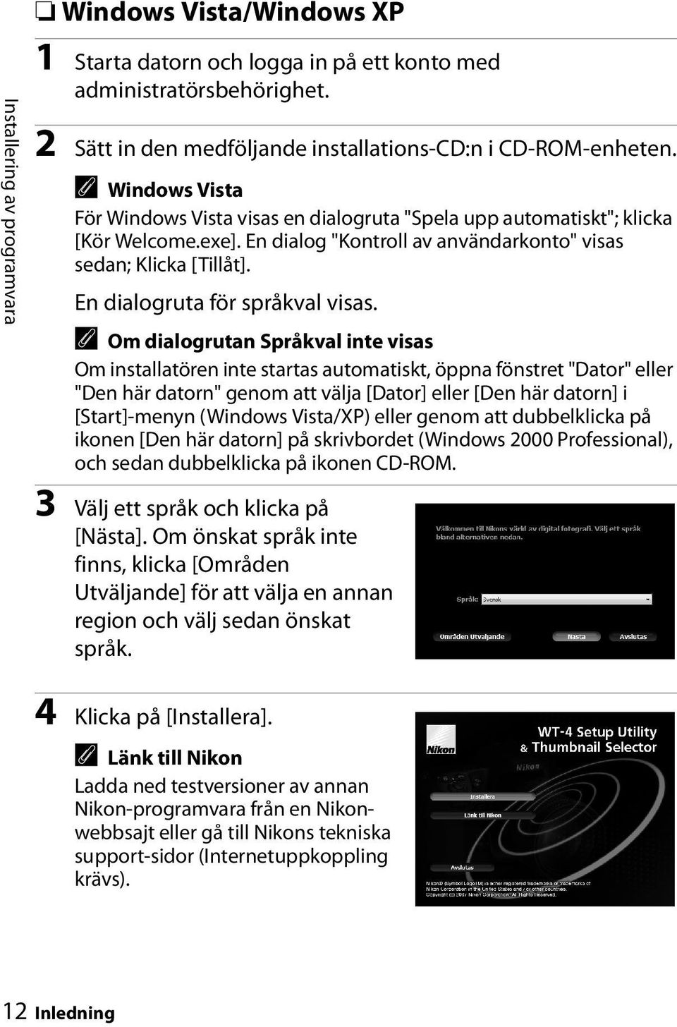 En dialogruta för språkval visas.