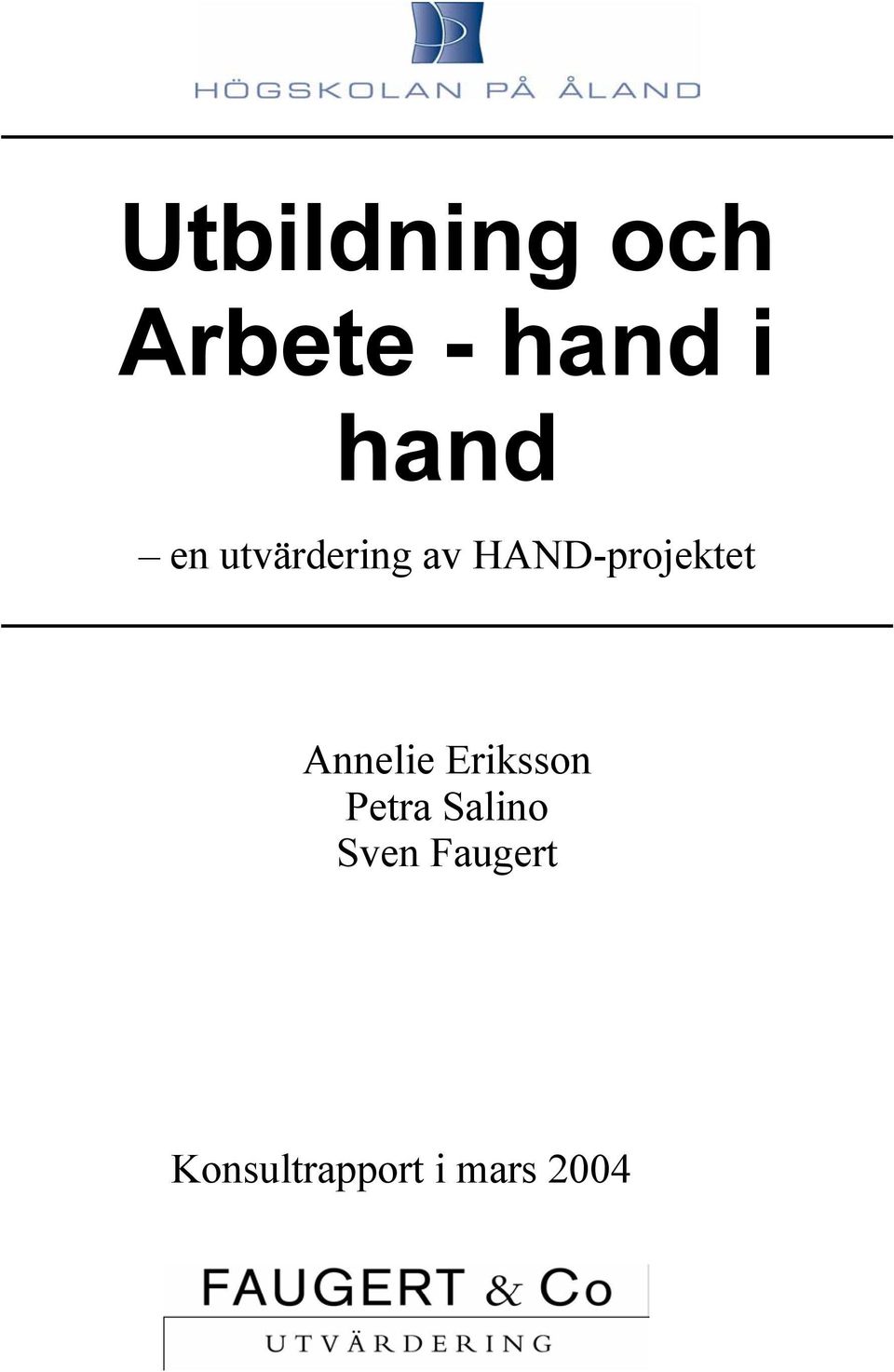 HAND-projektet Annelie Eriksson