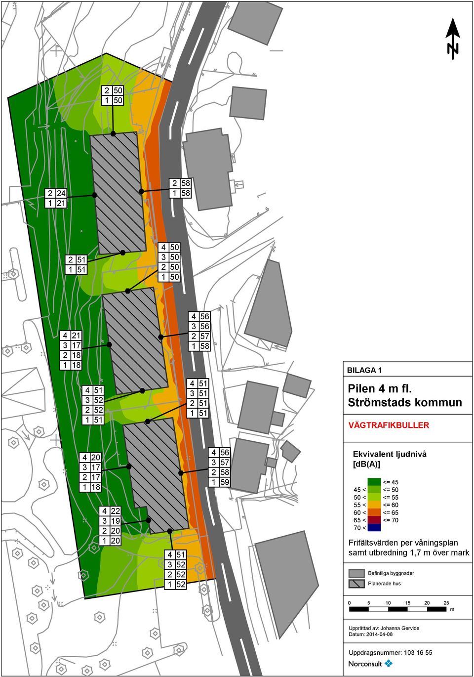 Strömstads kommun VÄGTRAFIKBULLER 4 20 3 17 2 17 1 18 4 22 3 19 2 20 1 20 4 51 3 52 2 52 1 52 4 56 3 57 2 58 1 59 Ekvivalent ljudnivå