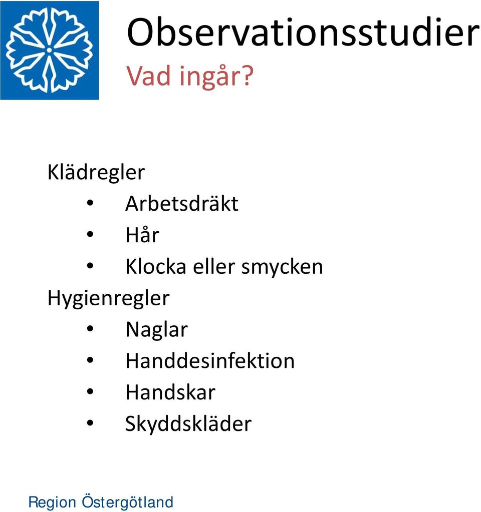 eller smycken Hygienregler Naglar