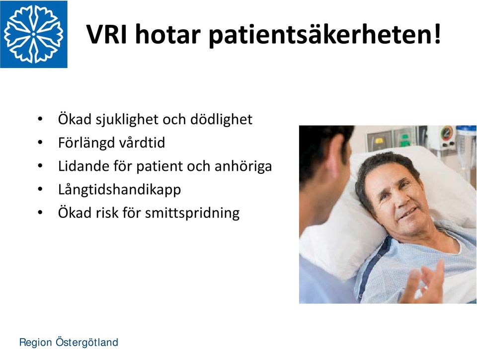 vårdtid Lidande för patient och