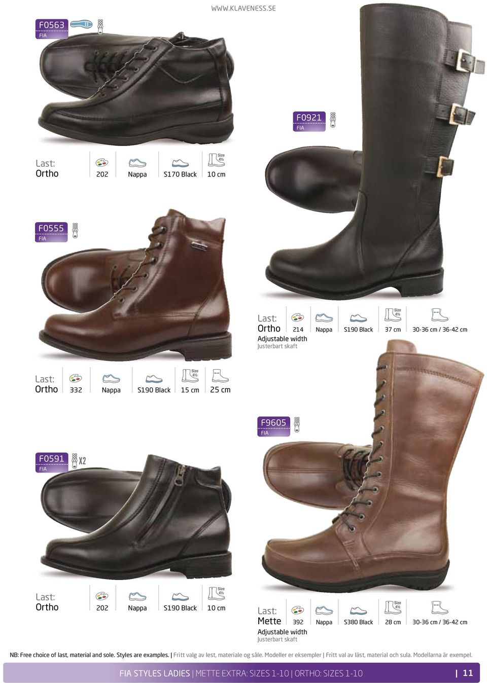 Justerbart skaft NB: Free choice of last, material and sole. Styles are examples. Fritt valg av lest, materiale og såle.