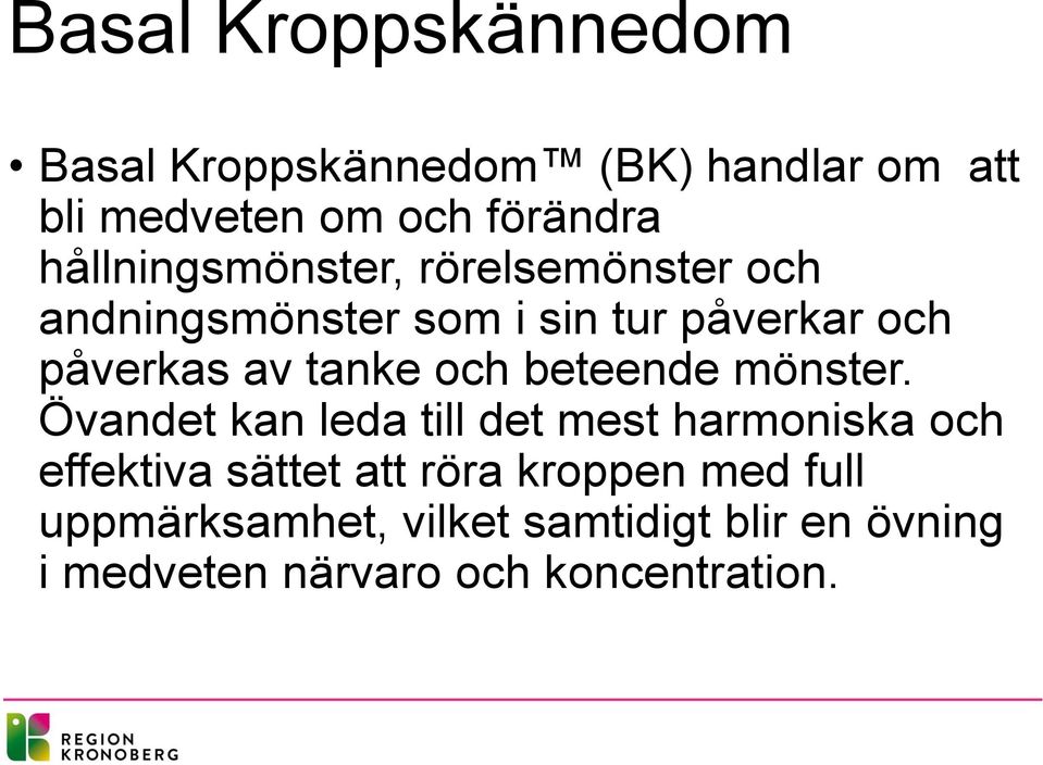 tanke och beteende mönster.