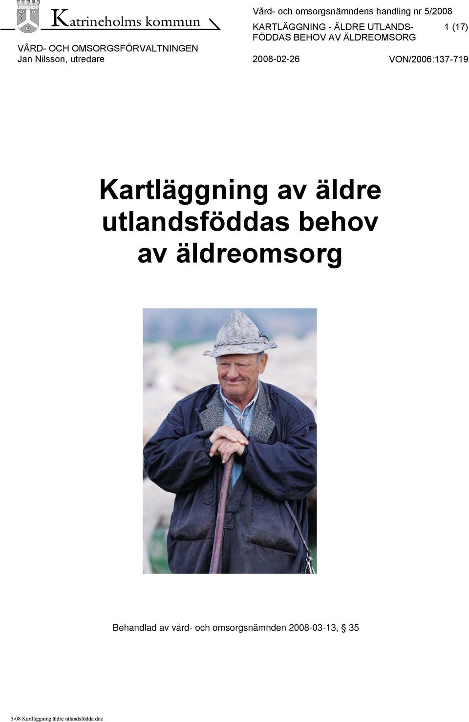 Nilsson, utredare Kartläggning av äldre