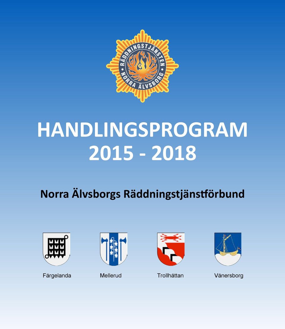 RÄDDNINGSTJÄNSTFÖRBUND 2015-2018 Norra Älvsborgs