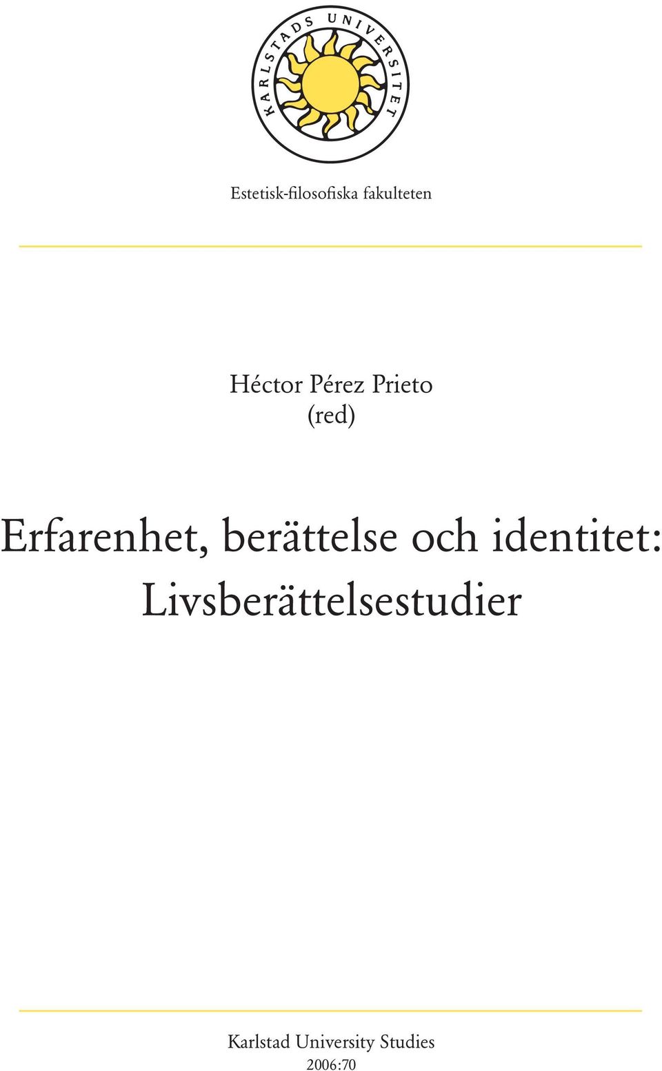 berättelse och identitet: