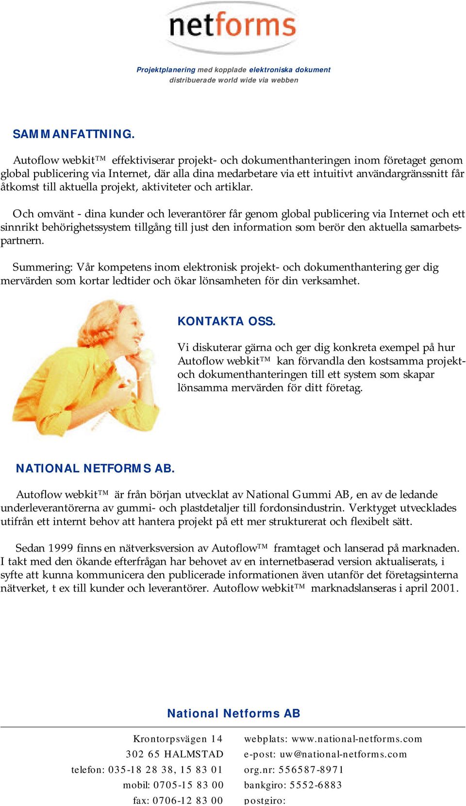 aktuella projekt, aktiviteter och artiklar.