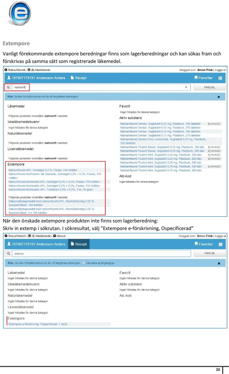 registrerade läkemedel.