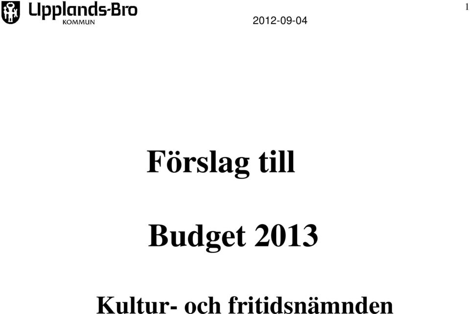 Budget 2013