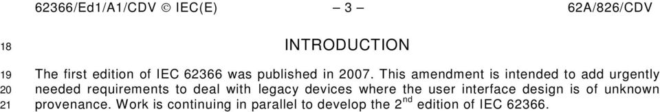 This amendment is intended to add urgently needed requirements to deal with legacy