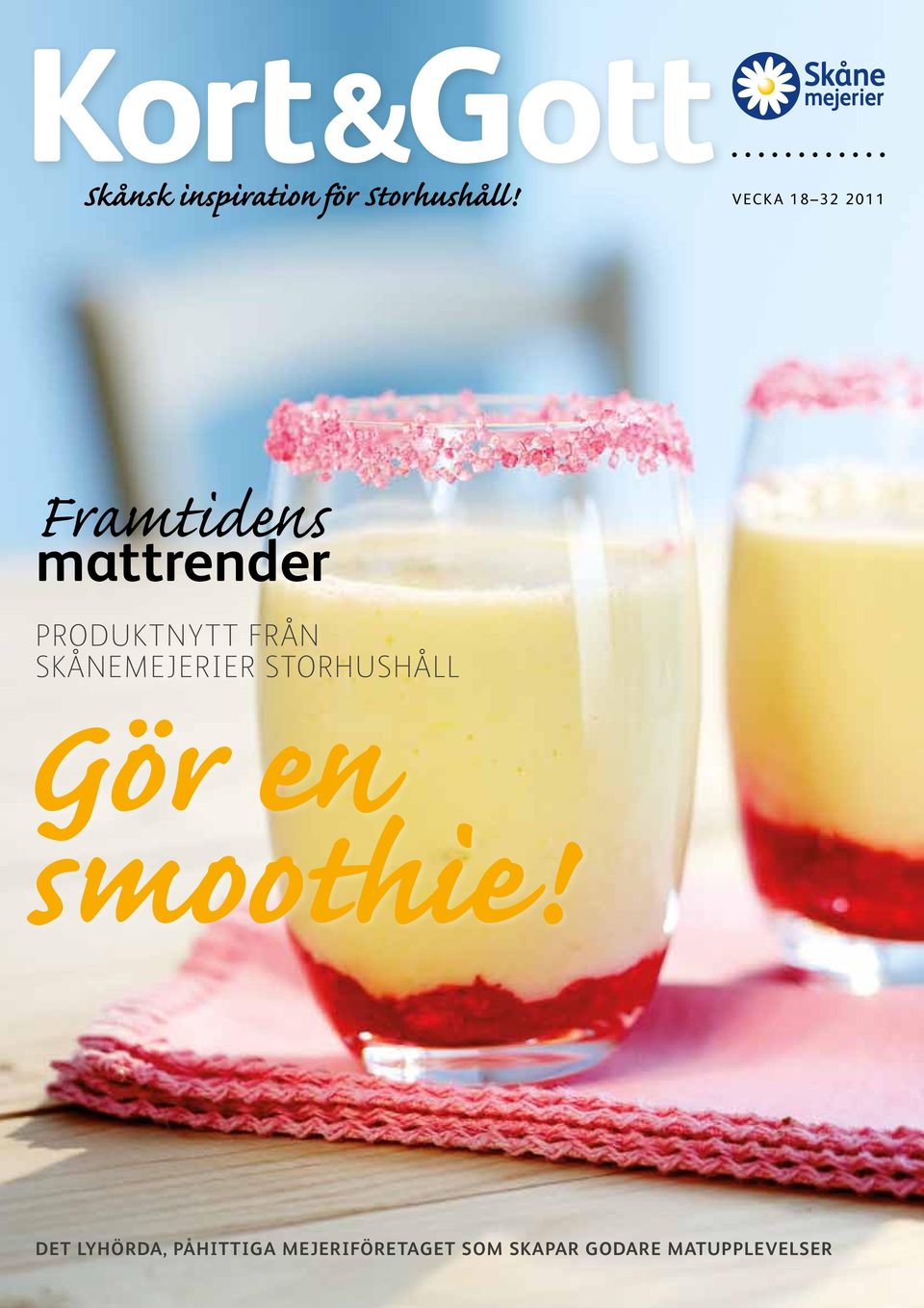 från skånemejerier storhushåll Gör en smoothie!