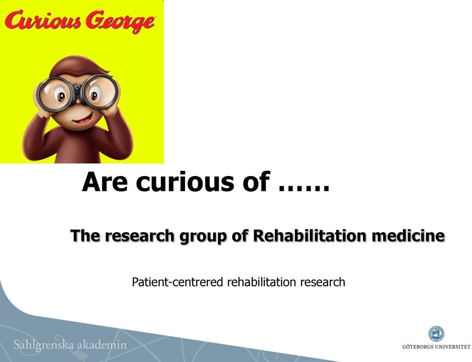 Rehabilitation medicine