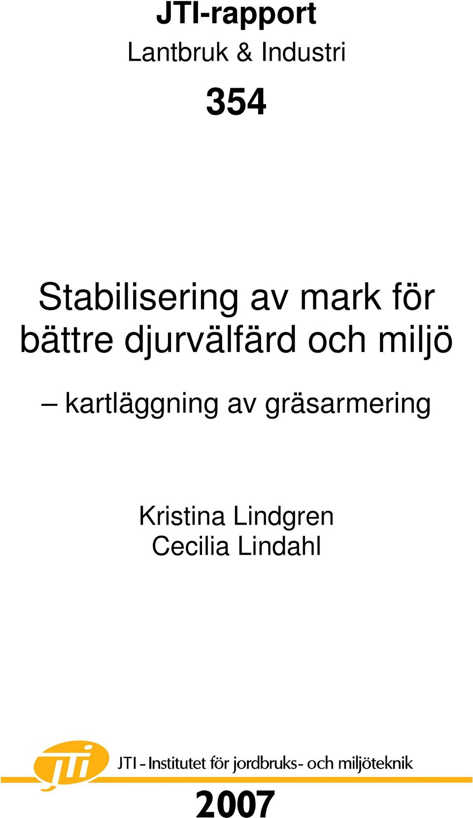 djurvälfärd och miljö kartläggning av