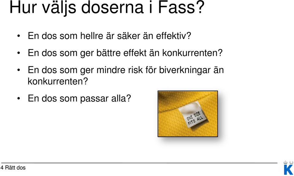 En dos som ger bättre effekt än konkurrenten?