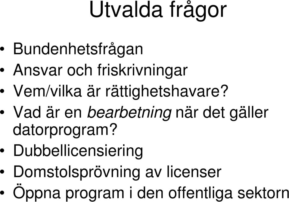 Vad är en bearbetning när det gäller datorprogram?