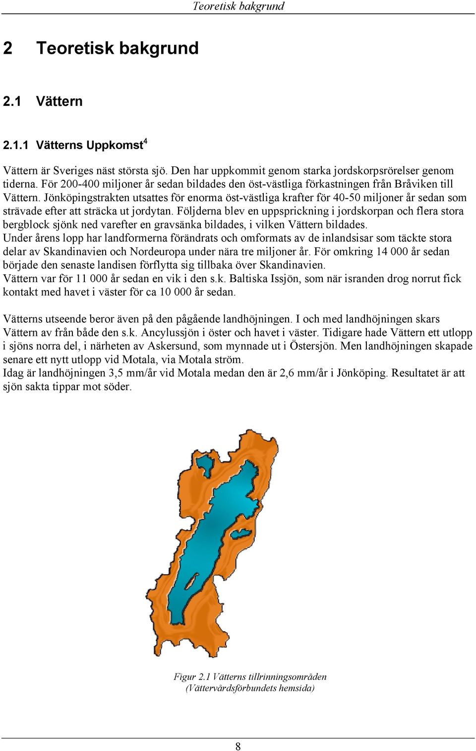 Jönköpingstrakten utsattes för enorma öst-västliga krafter för 40-50 miljoner år sedan som strävade efter att sträcka ut jordytan.