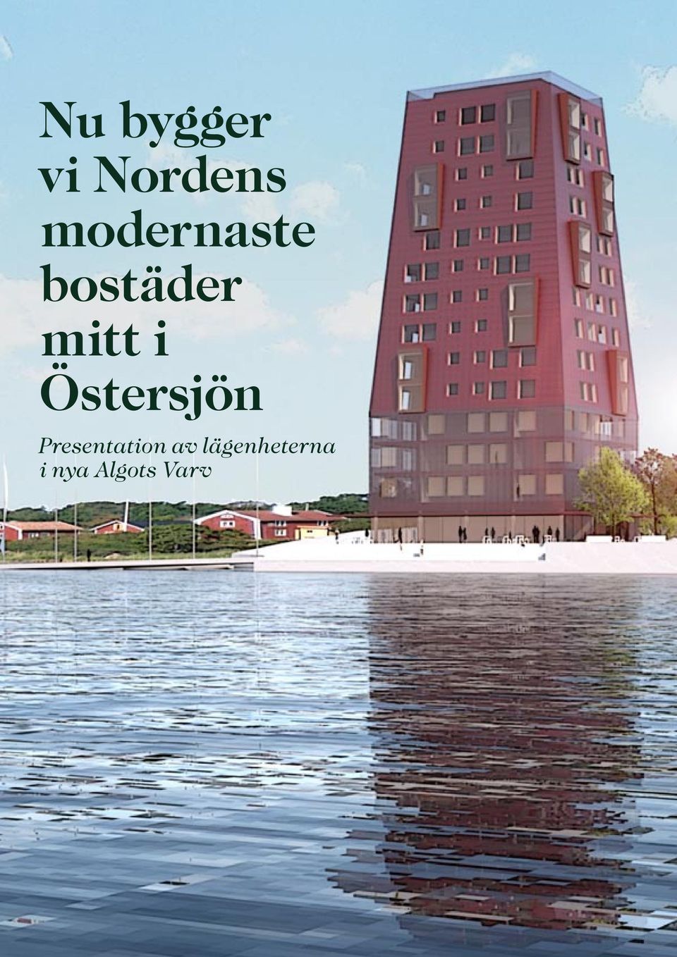 i Östersjön Presentation