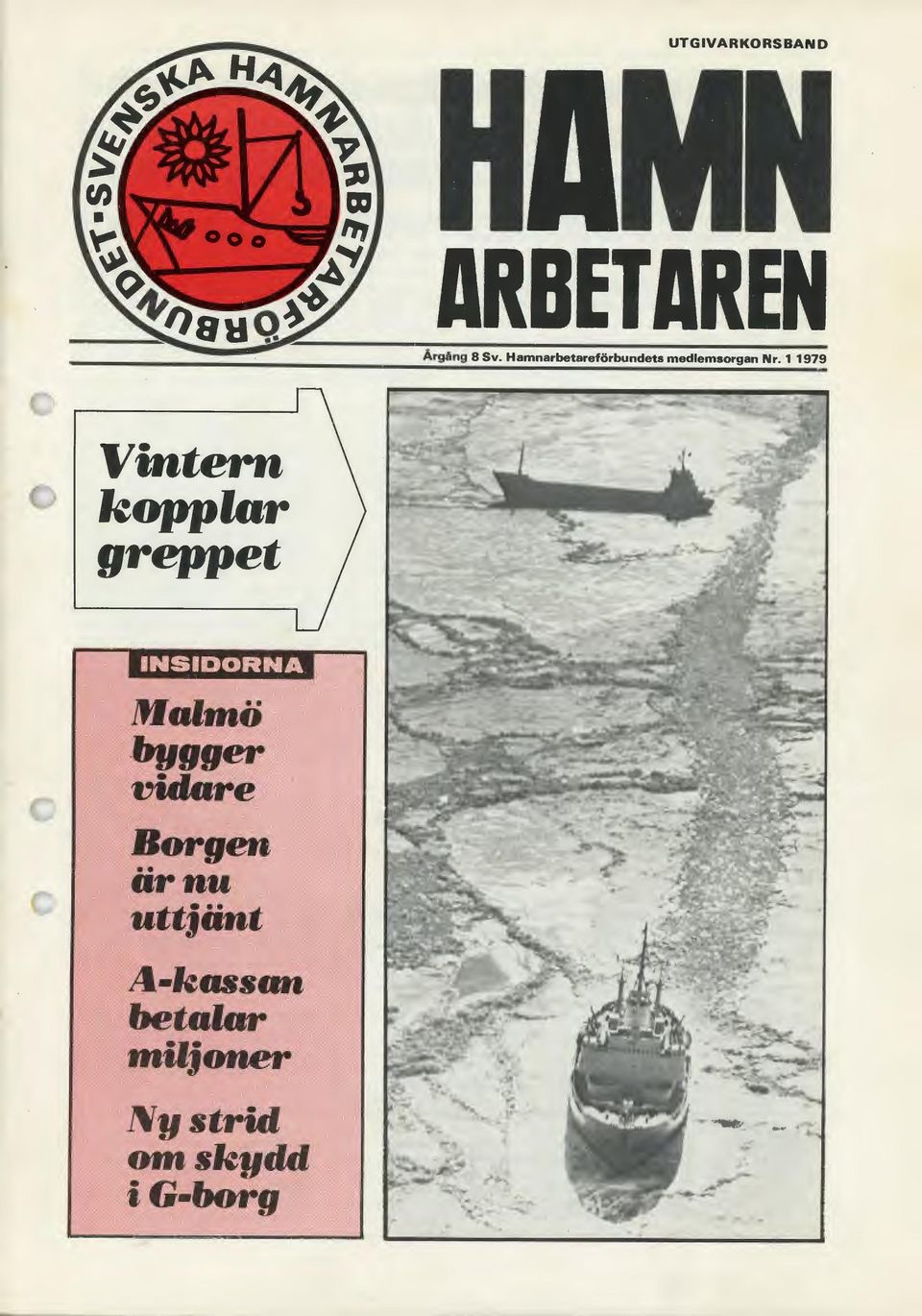 1 1979 Vintern kopplar greppet INSIDORNA lttalrnö.