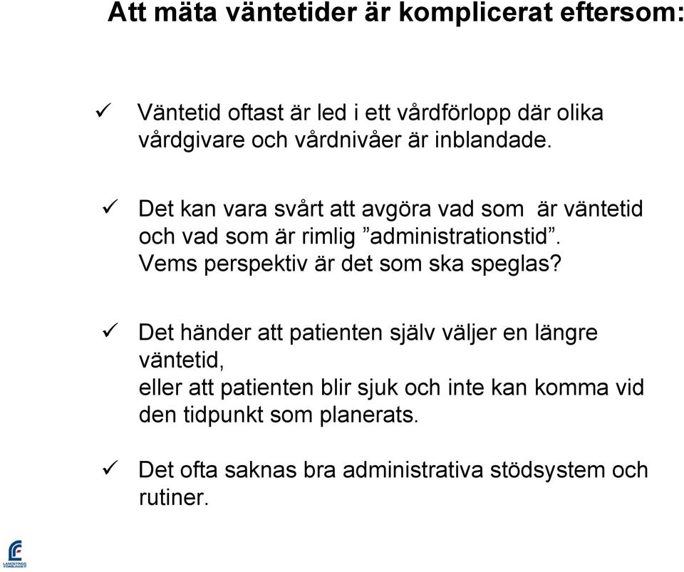 Vems perspektiv är det som ska speglas?