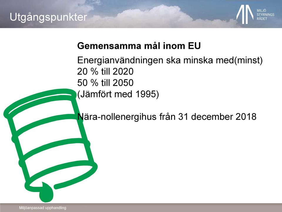 20 % till 2020 50 % till 2050 (Jämfört