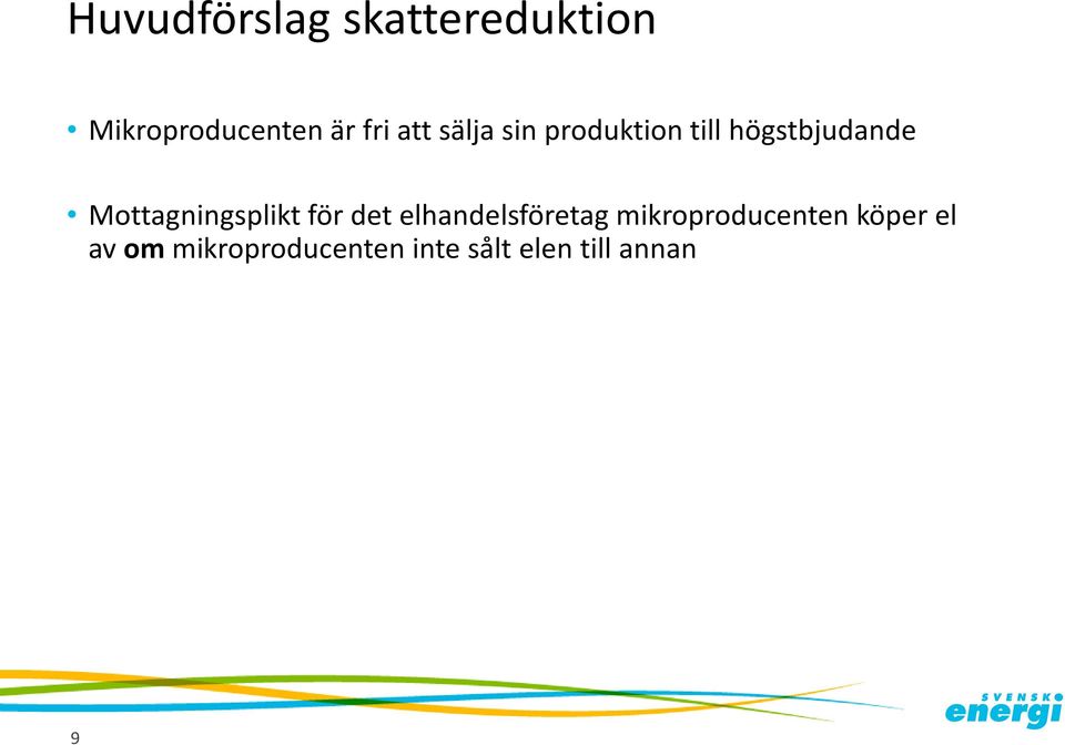 Mottagningsplikt för det elhandelsföretag