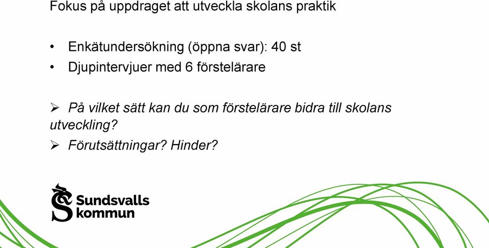 med 6 förstelärare På vilket sätt kan du som